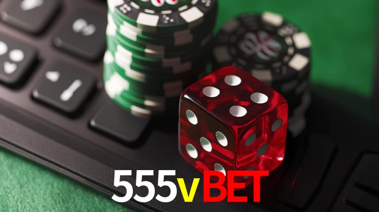 Casino VIP 555vbet