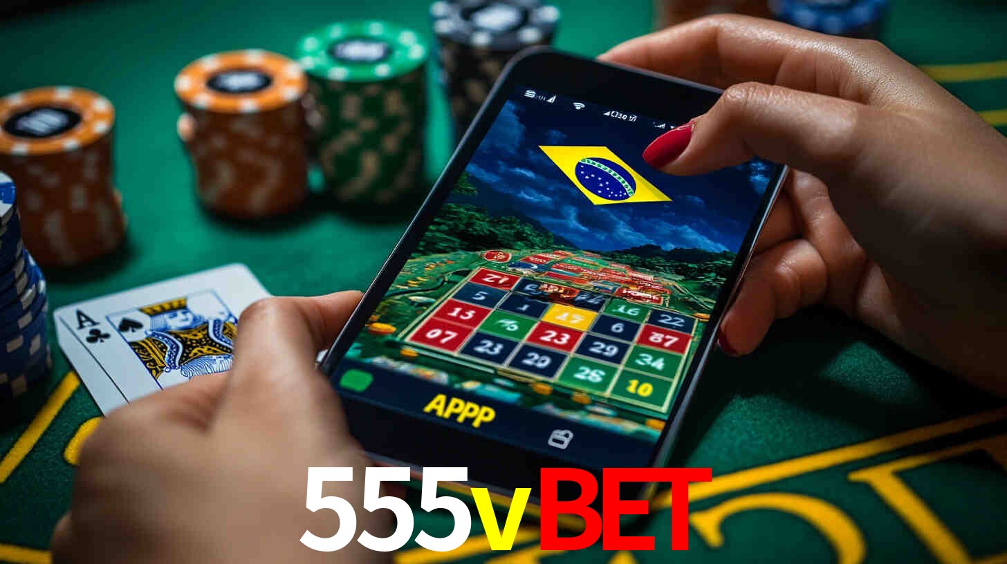 A Experiência Imersiva dos Cassinos Ao Vivo no 555vbet